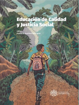 cover image of Educación de calidad y justicia social